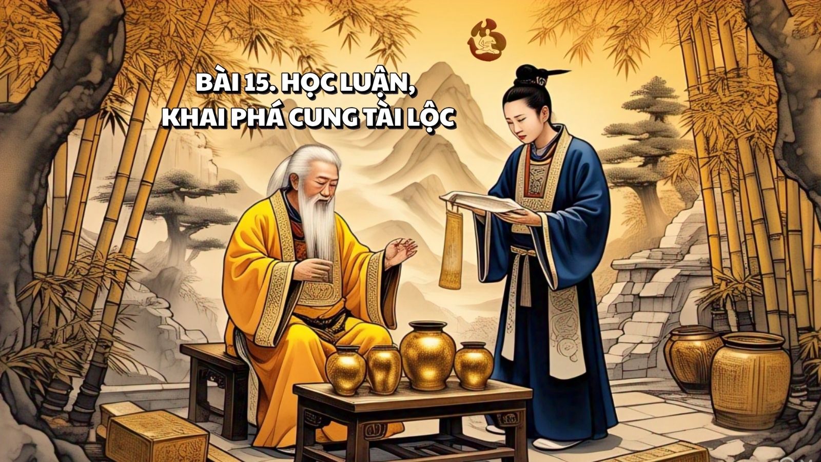 BÀI 15: LUẬN CUNG TÀI LỘC - MAI HOA DỊCH QUÁN.